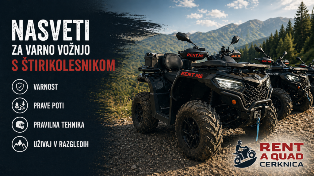 Nasveti za varno vožnjo s štirikolesnikom
